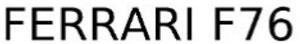 FERRARI F76
