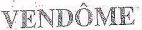 VENDOME