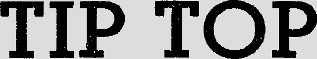 TIP TOP