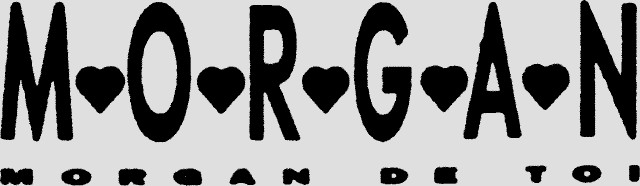 MORGAN MORGAN DE TOI