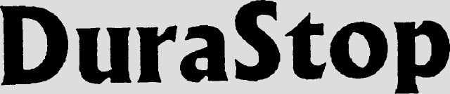DuraStop