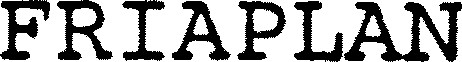 FRIAPLAN