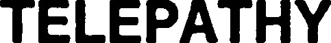 TELEPATHY