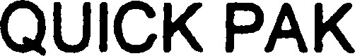 QUIK PAK
