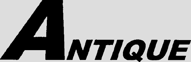 ANTIQUE