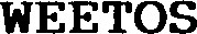 WEETOS