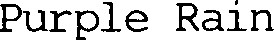 Purple Rain