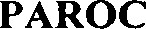 PAROC