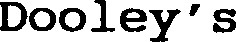 Dooley's