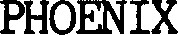PHOENIX