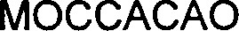 MOCCACAO