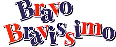 Bravo Bravissimo