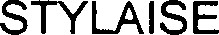 STYLAISE