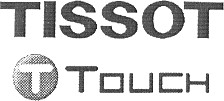 TISSOT T TOUCH