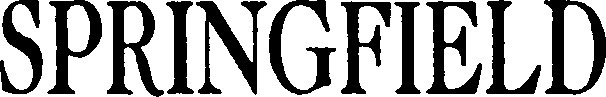 SPRINGFIELD