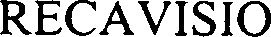 RECAVISIO