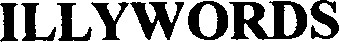 ILLYWORDS