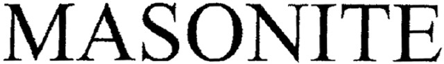 MASONITE