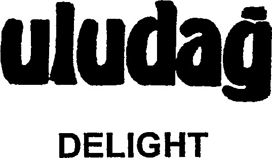 uludag DELIGHT