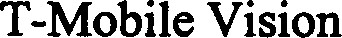 T-Mobile Vision