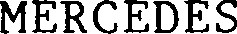 MERCEDES