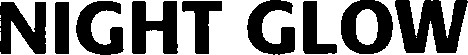 NIGHT GLOW