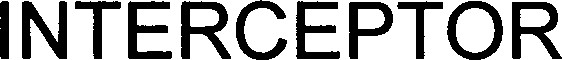 INTERCEPTOR