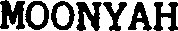 MOONYAH