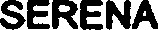 SERENA
