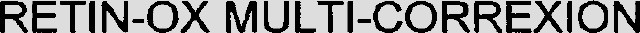 RETIN-OX MULTI-CORREXION