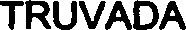 TRUVADA