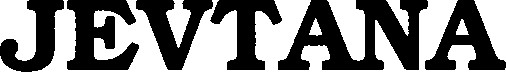 JEVTANA