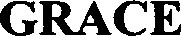 GRACE