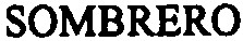 SOMBRERO
