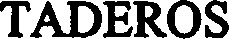 TADEROS