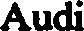 Audi