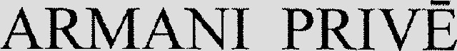 ARMANI PRIVÉ