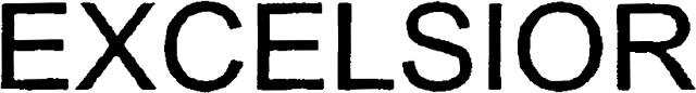 EXCELSIOR