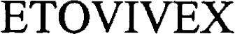 ETOVIVEX