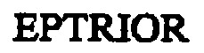 EPTRIOR