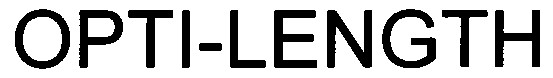 OPTI-LENGTH