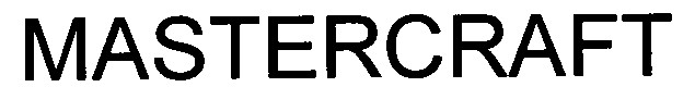 MASTERCRAFT