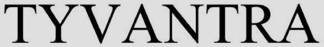 TYVANTRA