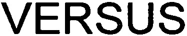 VERSUS