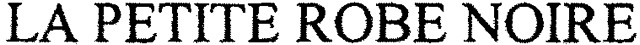 LA PETITE ROBE NOIRE