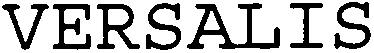 VERSALIS