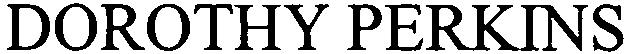 DOROTHY PERKINS