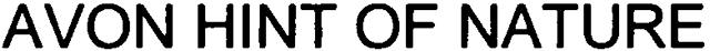 AVON HINT OF NATURE