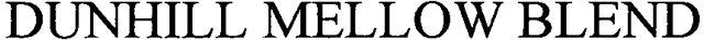 DUNHILL MELLOW BLEND