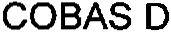 COBAS D